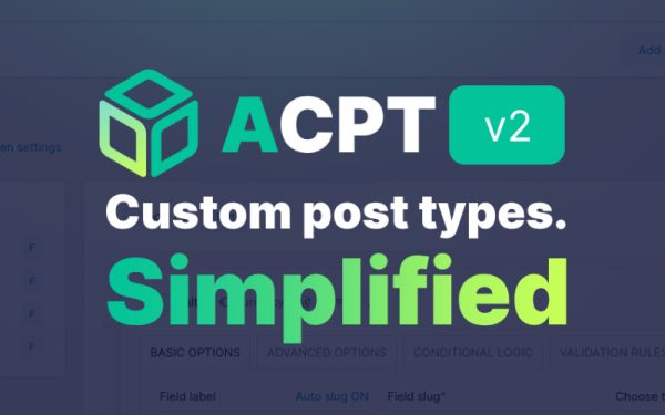 ACPT PRO [Licence Key Trọn Đời] - Custom post types for WordPress
