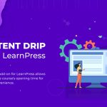 Content Drip Add-On For LearnPress v4.0.5