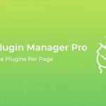 WP Plugin Manager Pro​ (Lifetime License Key) - Deactivate plugins per page